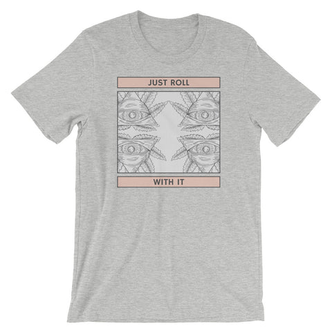 Unisex Crew Neck | Just Roll With It