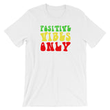 Unisex Crew Neck | Positive Vibes Only